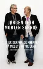 Det er derfor de knepper så meget i dette land af Jørgen Leth og Morten Sabroe