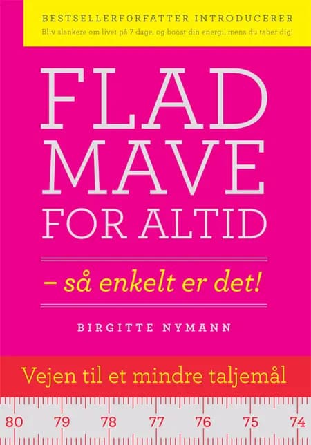 Flad mave for altid af Birgitte Nymann