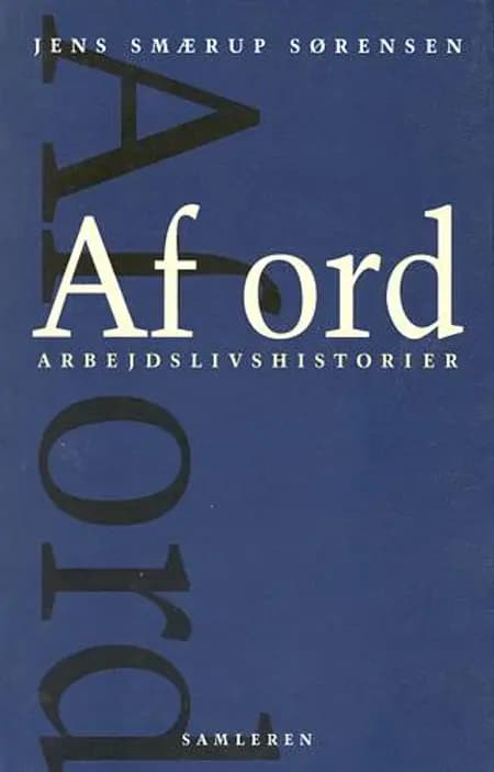 Af ord af Jens Smærup Sørensen