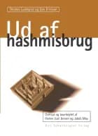 Ud af hashmisbrug af Thomas Lundqvist og Dan Ericsson