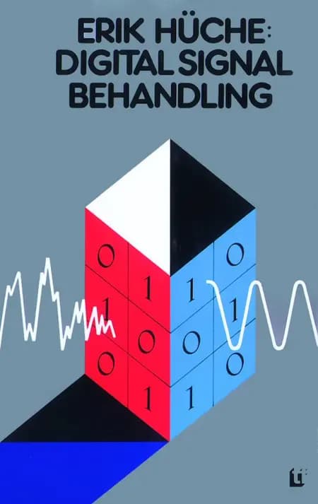 Digital signalbehandling af Erik Hüche