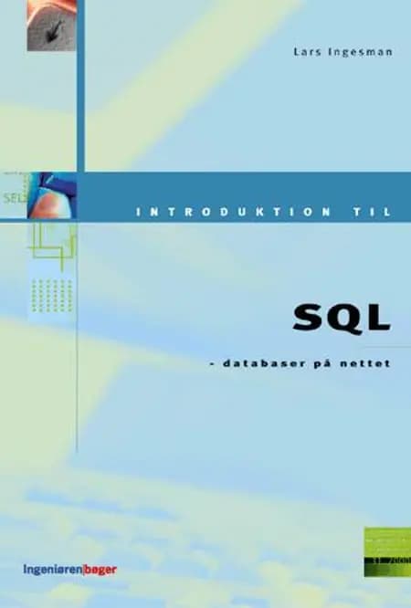 Introduktion til SQL af Lars Ingesman