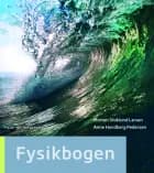 Fysikbogen af Morten Stoklund Larsen og Anne Handberg Pedersen