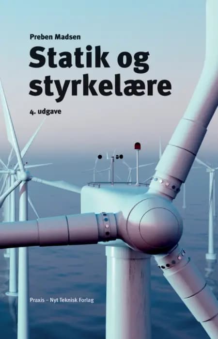 Statik og styrkelære af Preben Madsen