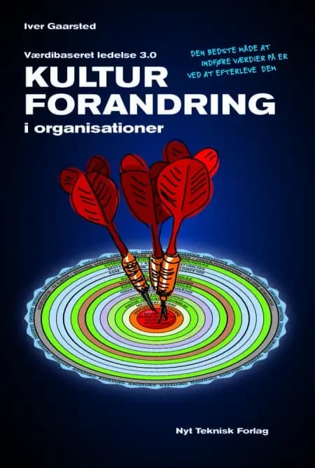 Kulturforandringer i organisationen af Iver Gaarsted