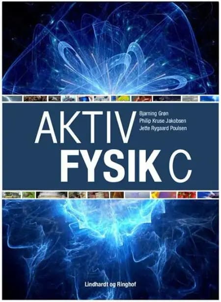 Aktiv fysik C, 2. udg. af Jette Rygaard Poulsen