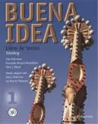 Buena idea 1 - Libro de textos af Ulla Håkanson, Hans L. Beeck og F.A. Montalbán