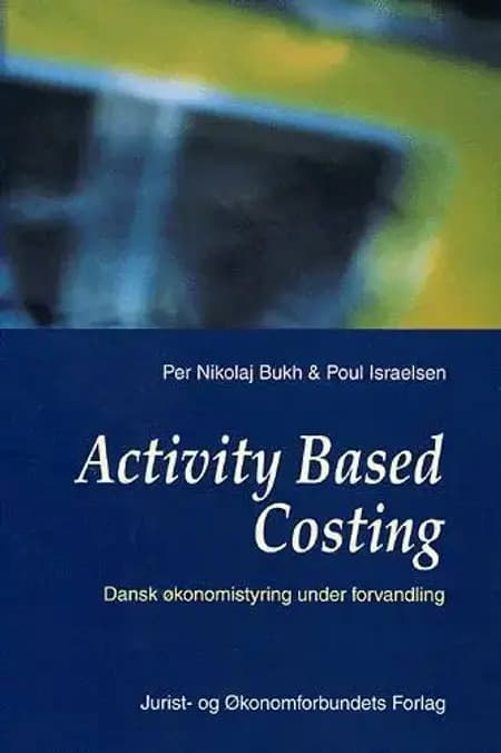 Activity Based Costing af Poul Israelsen