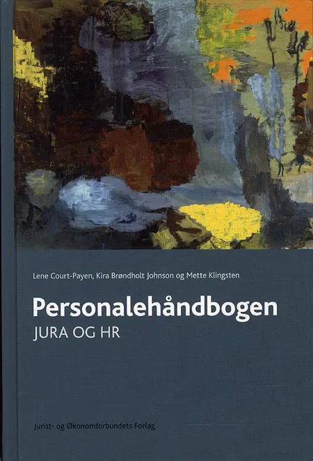 Personalehåndbogen - jura og HR af Lene Court-Payen