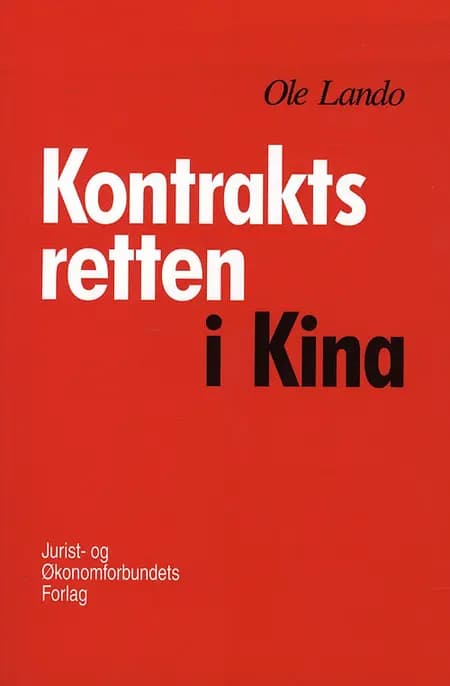 Kontraktsretten i Kina af Ole Lando