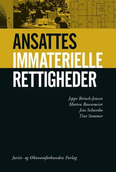 Ansattes immaterielle rettigheder af Jens Schovsbo