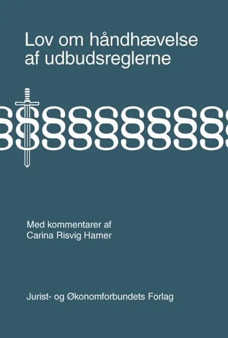 Lov om håndhævelse af udbudsreglerne med kommentarer af Carina Risvig Hamer