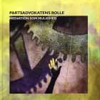 Partsadvokatens rolle af Pia Deleuran red.