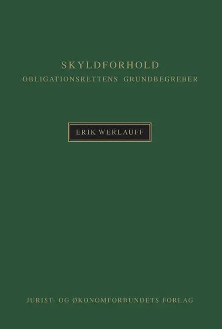 Skyldforhold af Erik Werlauff