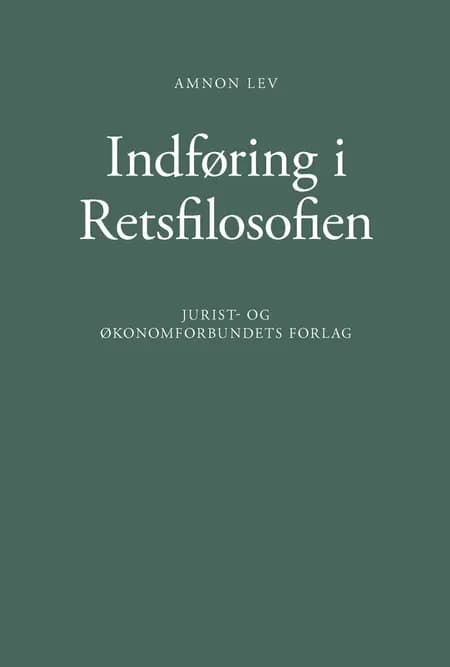 Indføring i Retsfilosofien af Amnon Lev