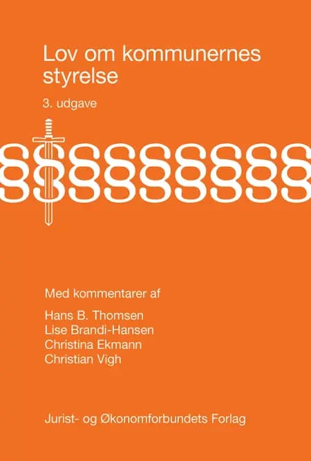 Lov om kommunernes styrelse af Hans B. Thomsen