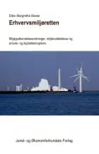 Erhvervsmiljøretten af Ellen Margrethe Basse