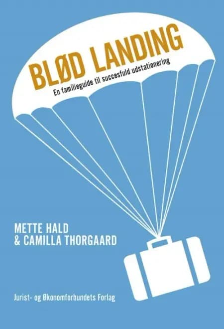 Blød landing af Mette Hald