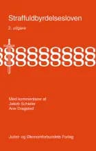 Straffuldbyrdelsesloven med kommentarer af Ane Dragsted og Jakob Schiøler