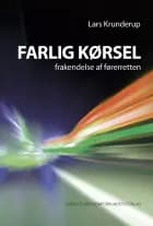 Farlig kørsel af Lars Krunderup