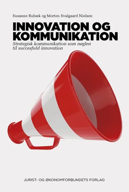 Kommunikation om innovation af Morten Svalgaard Nielsen