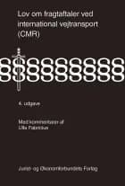 Lov om fragtaftaler ved international vejtransport (CMR) af Ulla Fabricus