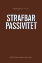 Strafbar passivitet af Nicolaj Sivan Holst