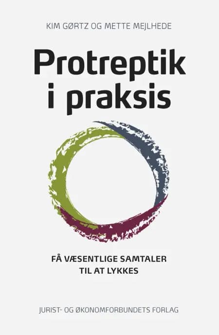 Protreptik i praksis af Kim Gørtz