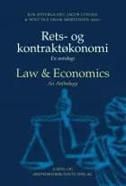 Rets- og kontraktøkonomi af Jacob Lyngsie, Bent Ole Gram Mortensen og Kim Østergaard