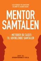 Mentorsamtalen af Else Iversen og Pia Ravn Dyhr og Annette Schmidt Højby
