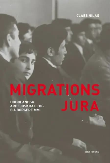 Migrationsjura af Claes Nilas