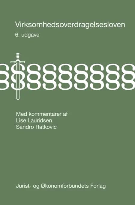 Virksomhedsoverdragelsesloven af Lise Lauridsen