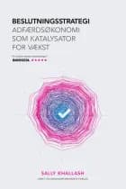 Beslutningsstrategi af Sally Khallash