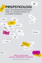 Prispsykologi af Sally Khallash og Ulrik Lehrskov-Schmidt