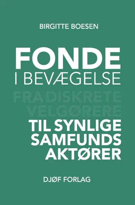 Fonde i bevægelse af Birgitte Boesen