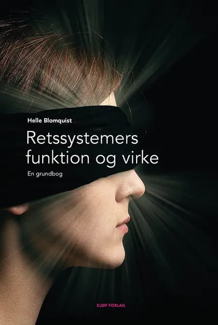 Retssystemers funktion og virke af Helle Blomquist