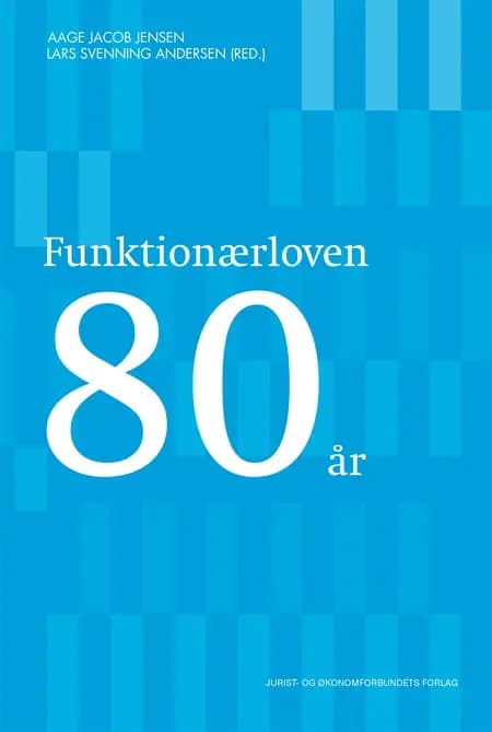 Funktionærloven 80 år af Lars Svenning Andersen