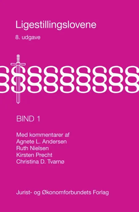 Ligestillingslovene (bind 1) af Ruth Nielsen