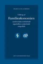 Uddrag af familieøkonomien af Ingrid Lund-Andersen