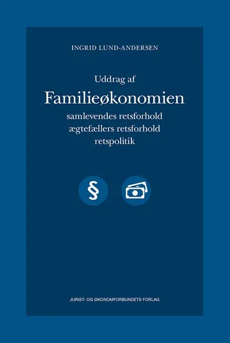 Uddrag af familieøkonomien af Ingrid Lund-Andersen