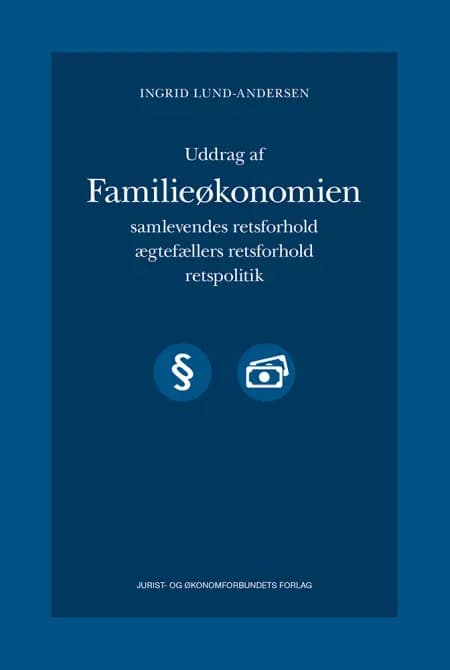 Uddrag af familieøkonomien af Ingrid Lund-Andersen