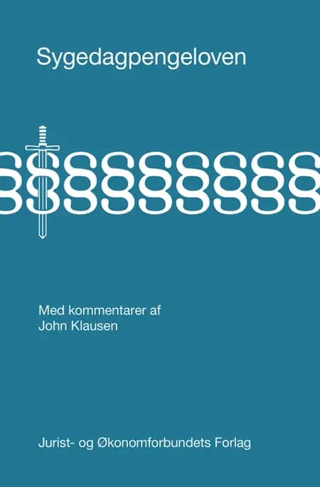Sygedagpengeloven af John Klausen