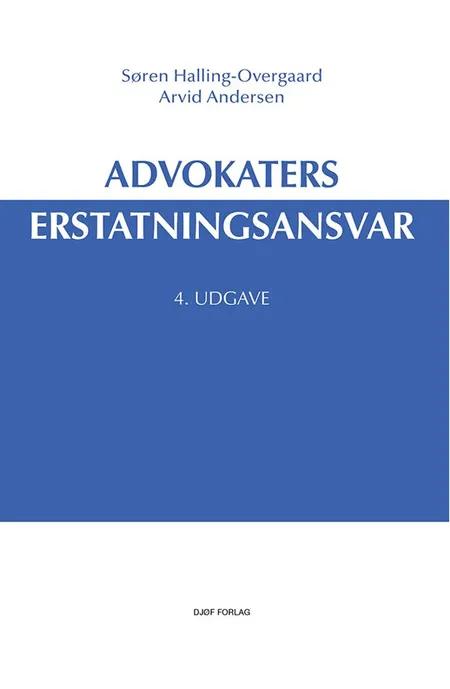 Advokaters erstatningsansvar af Søren Halling-Overgaard