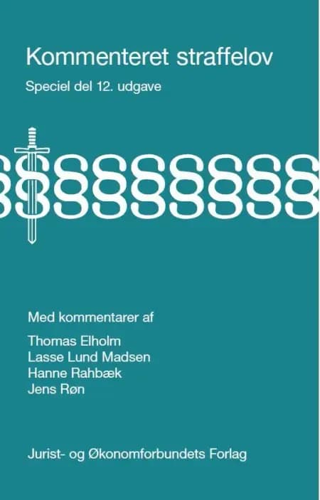Kommenteret straffelov af Thomas Elholm