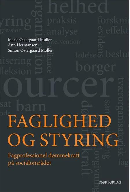 Faglighed og styring af Marie Østergaard Møller