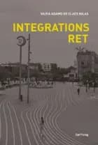 Integrationsret af Silvia Adamo og Claes Nilas
