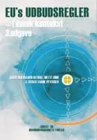 EU's udbudsregler af Grith Skovgaard Ølykke, Mette Ohm og Cecilie Fanøe Petersen