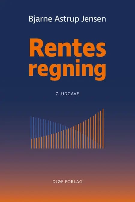 Rentesregning af af Bjarne Astrup Jensen
