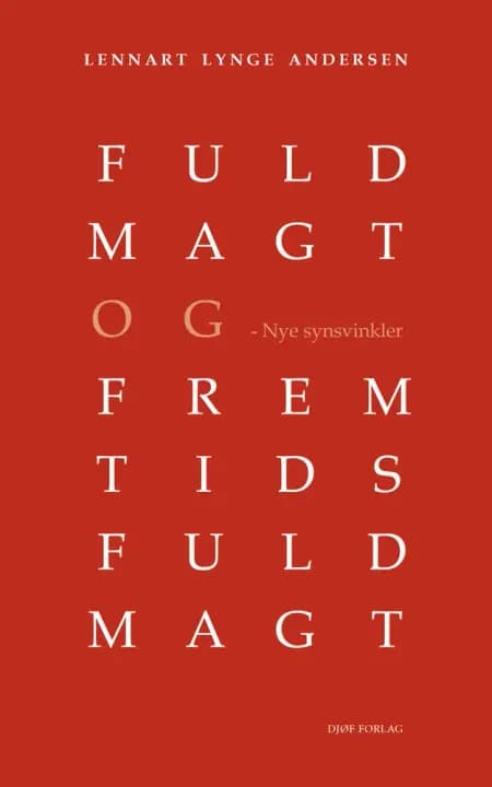 Fuldmagt og fremtidsfuldmagt af af Lennart Lynge Andersen