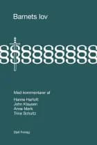 Barnets lov med kommentarer af Hanne Hartoft, John Klausen, Anne Mørk og Trine Schultz